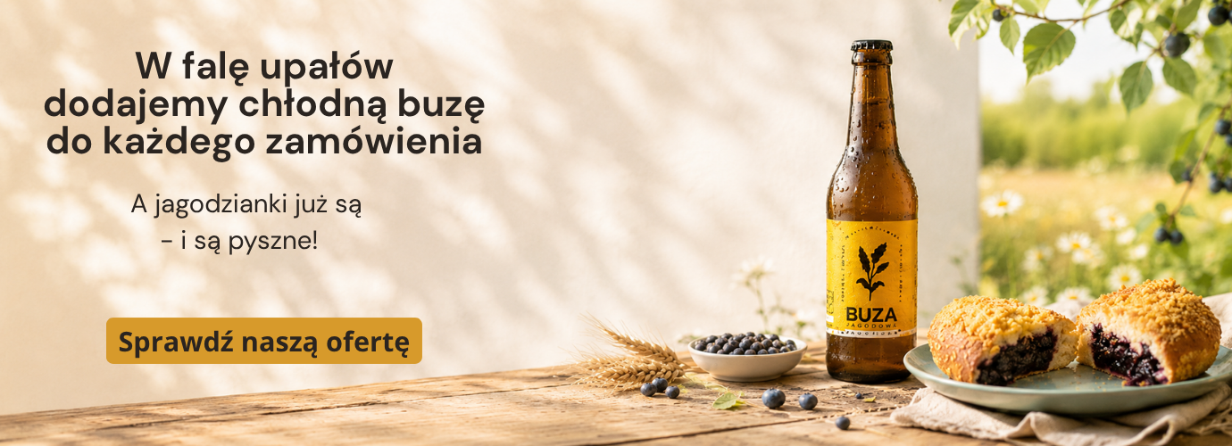 W falę upałów chłodna buza do każdego zamówienia!