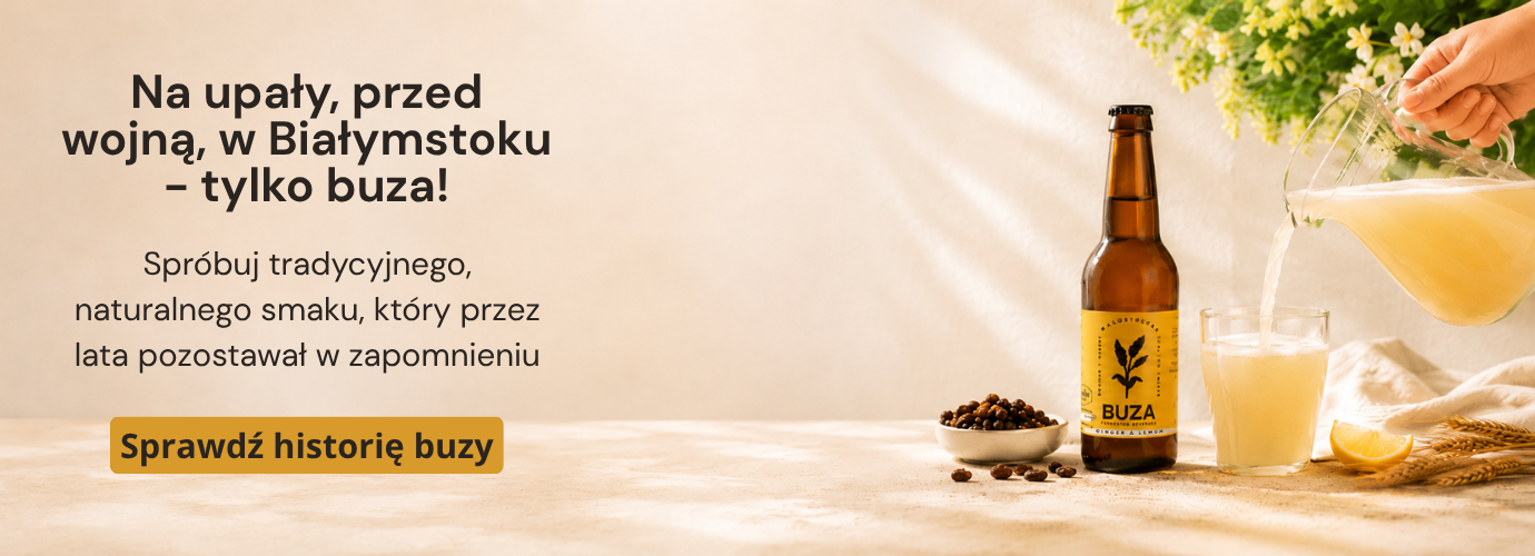 Tradycyjna buzy - idealna na upały!